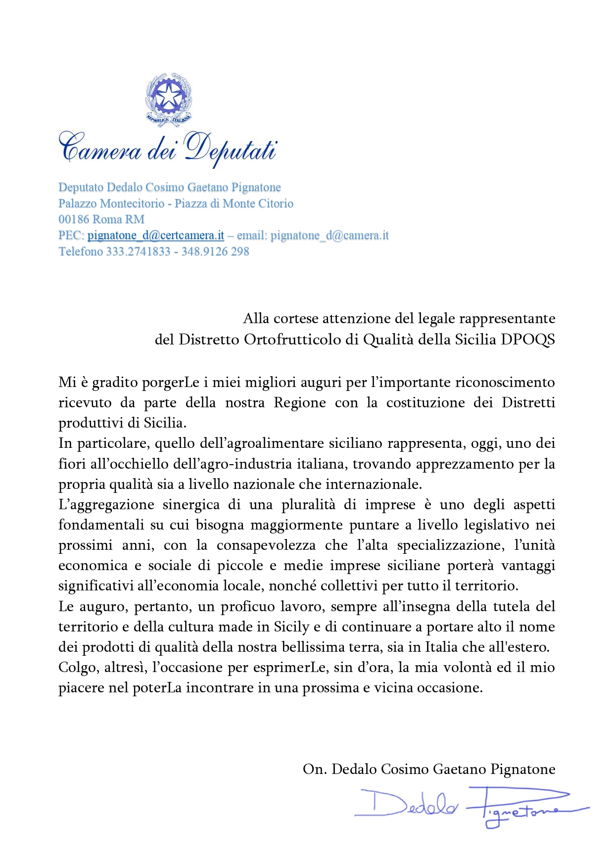 La Lettera Di Auguri Dell On Dedalo Cosimo Gaetano Pignatone Per Il Riconoscimento Del Distretto Ortofrutticolo Di Qualita Della Sicilia Dpoqs Gal Eloro